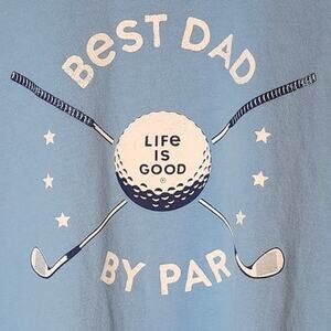 Life is Good Tee Crusher Men XXL Shirt Best Dad By Par Golf Day Fathers Day Gift